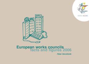 European Works Councils - Facts and Figures 2006